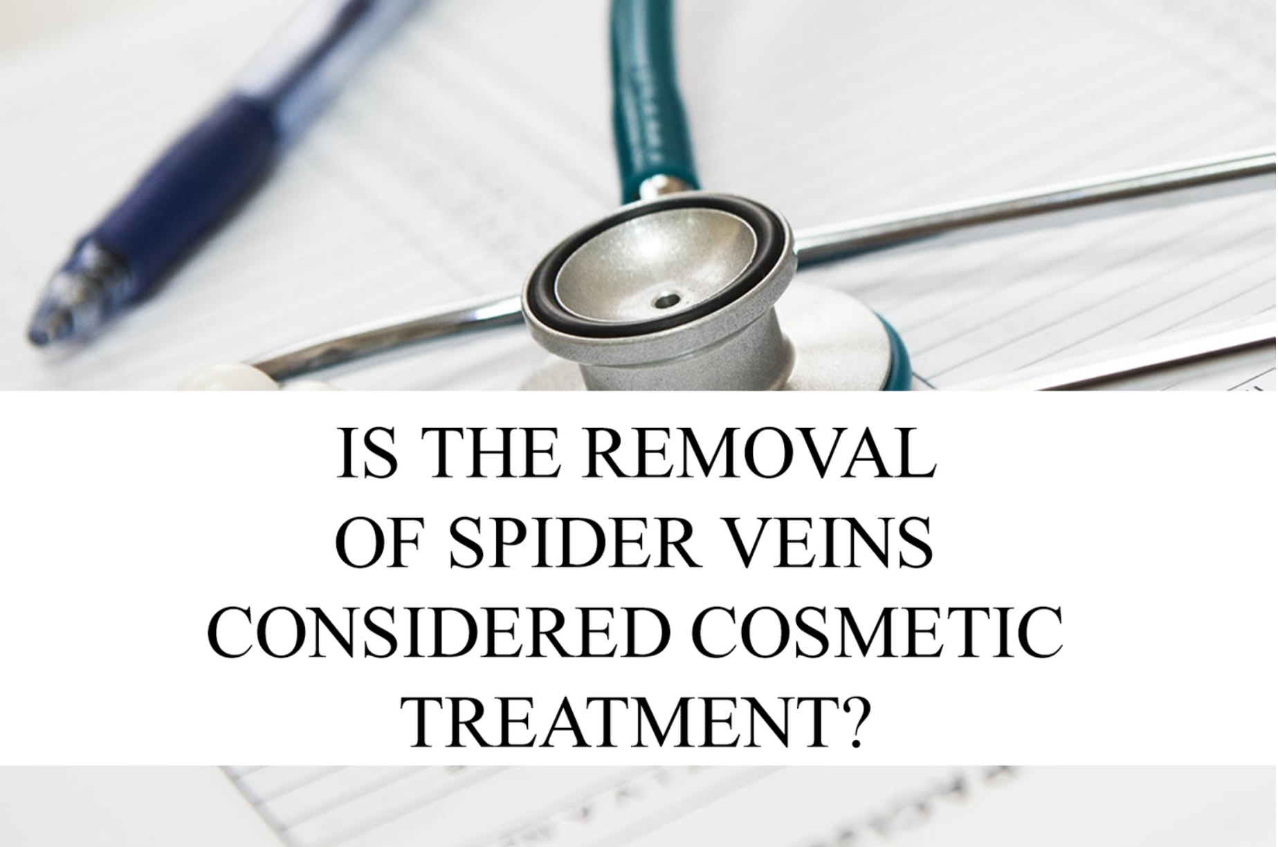 Spider Vein Cosmetic treatment